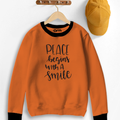 Peace Begin With a Smile Contrast Sweat Shirt for Kids