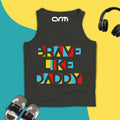 Brave Like Daddy Sando For Kids