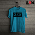 Crazy T-Shirt