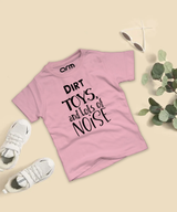 Dirt Toys And Lot of Noise T-Shirt For Kids