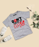 Don't Grow Up It's A Trap T-Shirt for Kids