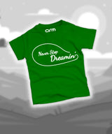 Never Stop Dreaming T-Shirt For Kids