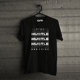 Stay Hustle and Grind T-Shirt