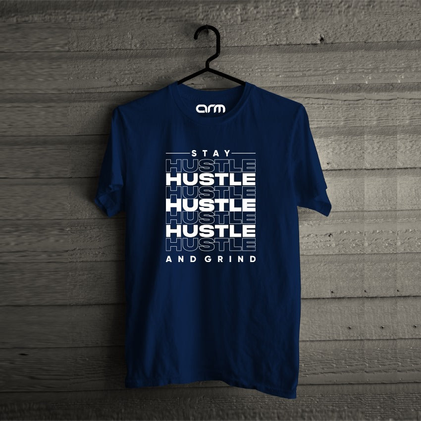 Stay Hustle and Grind T-Shirt