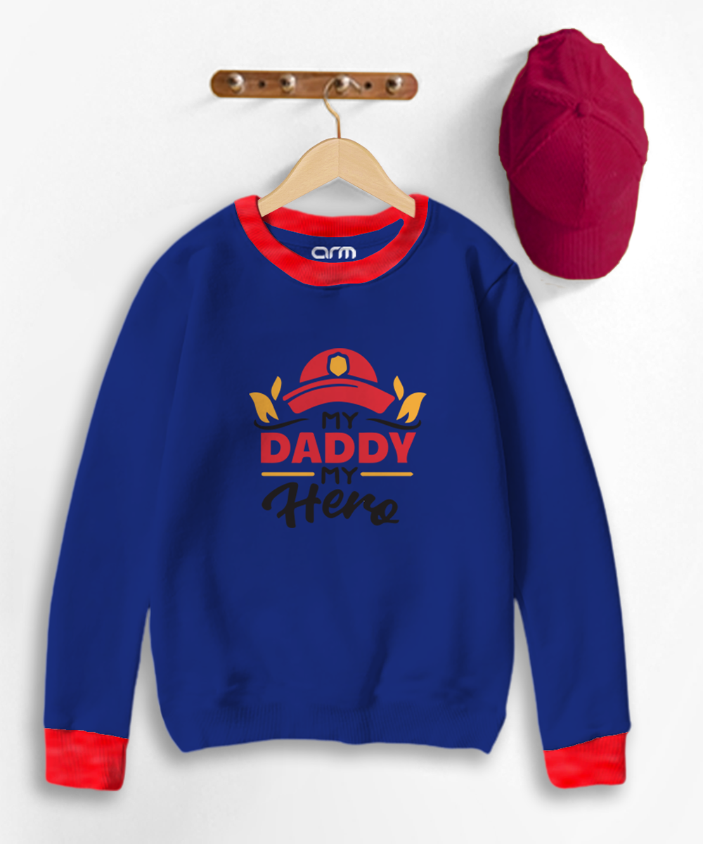 My Daddy My Hero Contrast Sweat Shirt for Kids