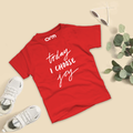Today I Choose Joy T-Shirt For Kids