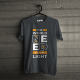 World Need Your Light T-Shirt (WorldLight-01HS)