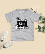 Passion Over Perfection T-Shirt For Kids