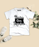 Passion Over Perfection T-Shirt For Kids