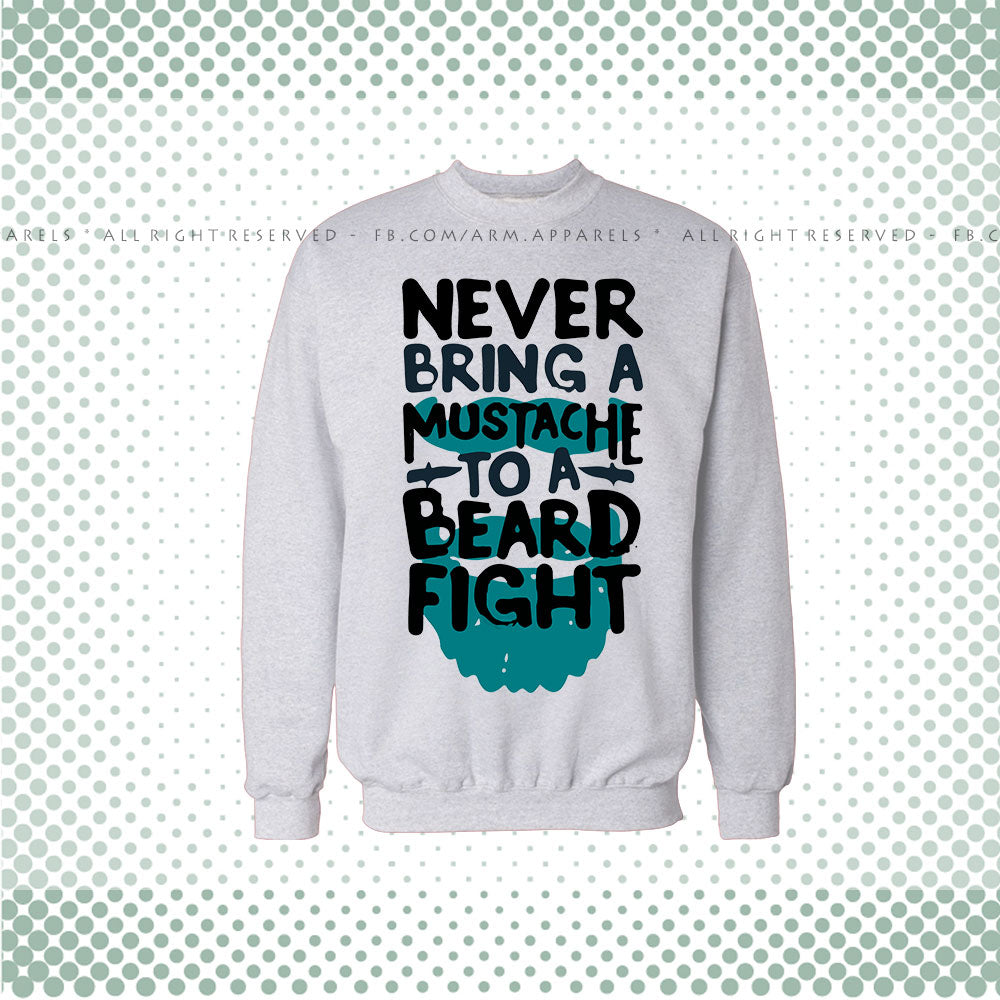Beard Mustache Fight Sweat Shirt