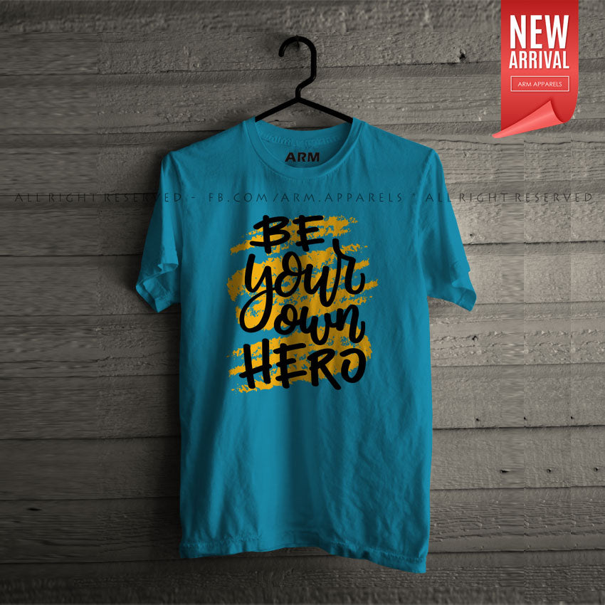 Be You Own Hero T-Shirt