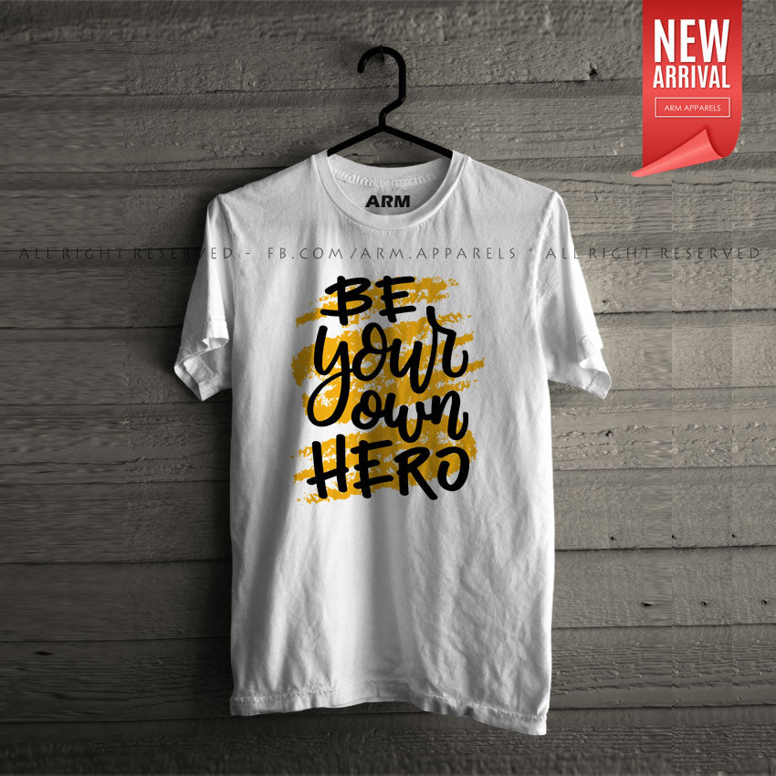 Be You Own Hero T-Shirt