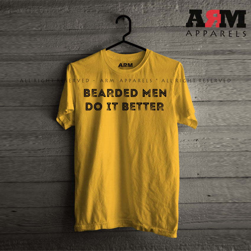 Bearded Men Do It Better T-Shirt