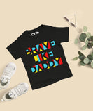 Brave Like Daddy T-Shirt for Kids (BraveLikeDaddy-01HS)