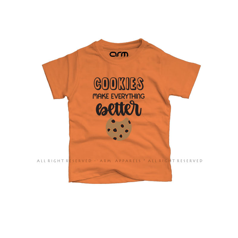Cookies Make Everything Better T-Shirt For Kids