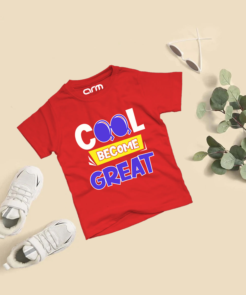 Cool Become Great T-Shirt for Kids (CoolBecomeGreat-01HS)