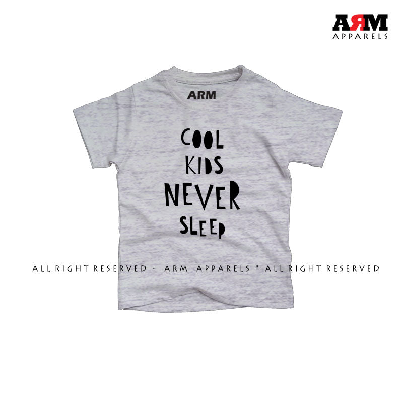 Cool Kids Never Sleep T-Shirt for Kids