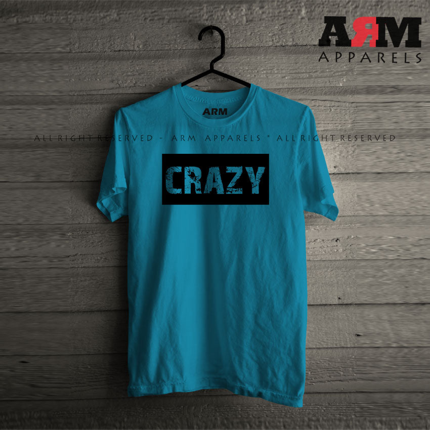 Crazy T-Shirt