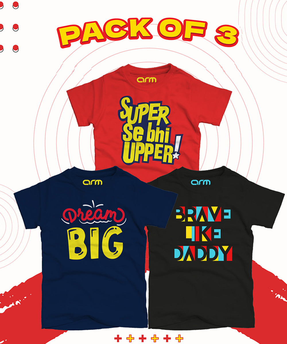 Pack of 3 T-Shirt For Kids - (DREAMBIG3-SUPERUPER-BRAVEDADDY)