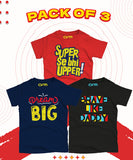 Pack of 3 T-Shirt For Kids - (DREAMBIG3-SUPERUPER-BRAVEDADDY)