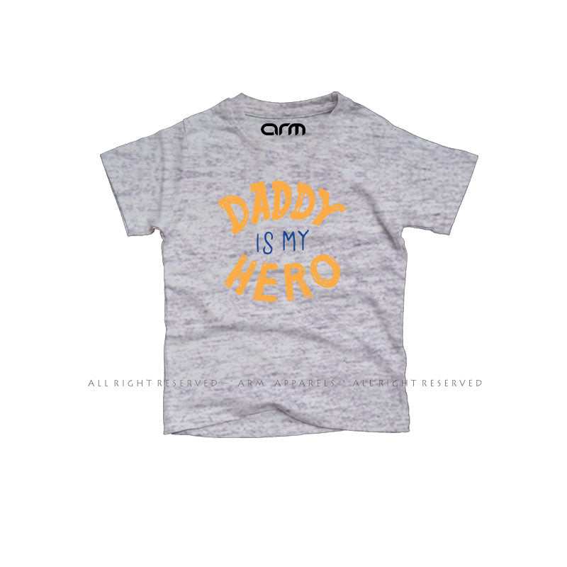 Daddy Is My Hero T-Shirt For Kids