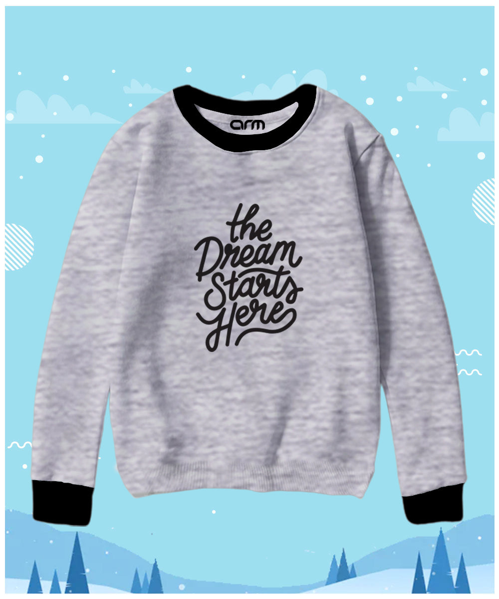 Dream Starts Here Contrast Sweat Shirt for Kids