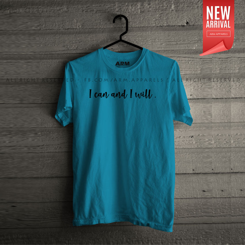 I Can & I Will T-Shirt