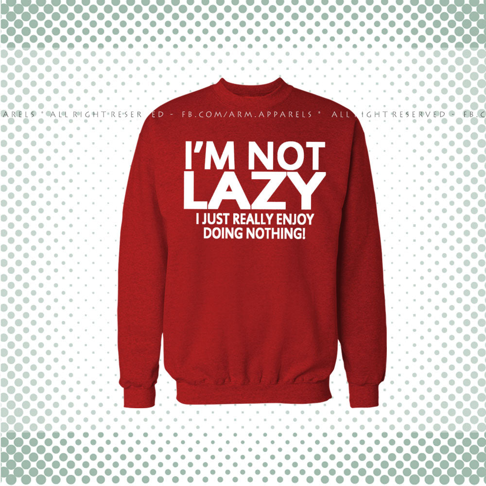 Lazy Sweat Shirt