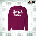 Soul Sisters Sweat Shirt