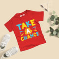 Take A Chance T-Shirt for Kids (TakeAChance-01HS)