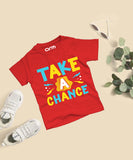 Take A Chance T-Shirt for Kids (TakeAChance-01HS)