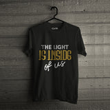 The Light is Insight T-Shirt