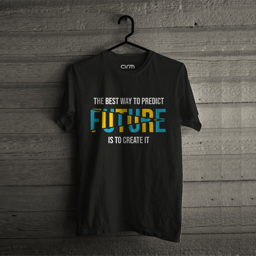 The Best Way To Predict Future T-Shirt
