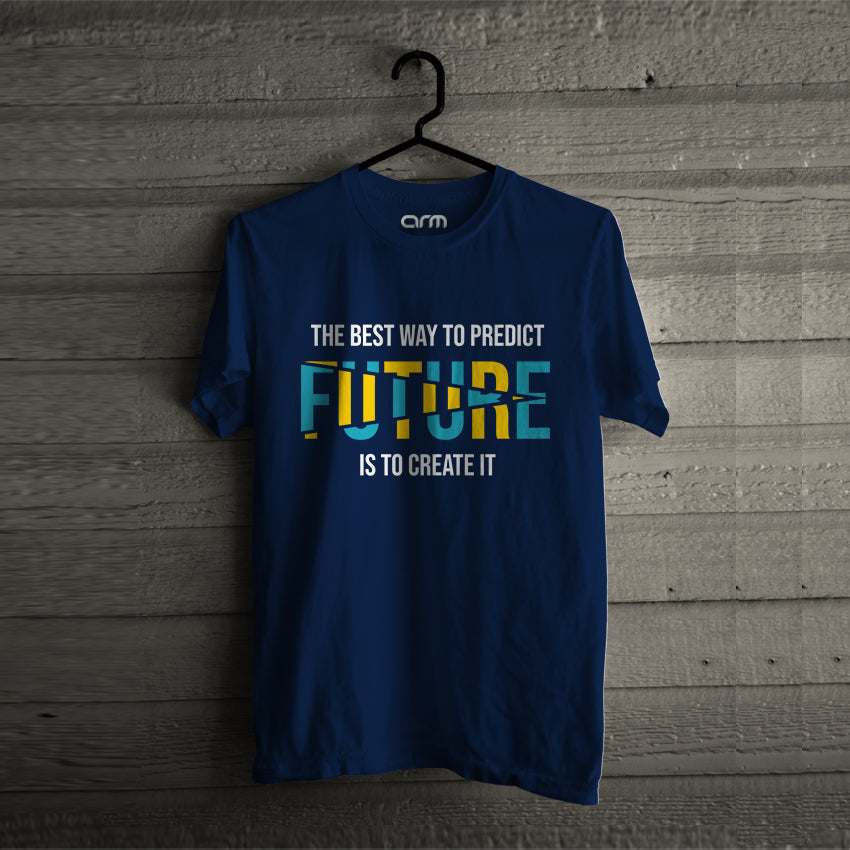 The Best Way To Predict Future T-Shirt