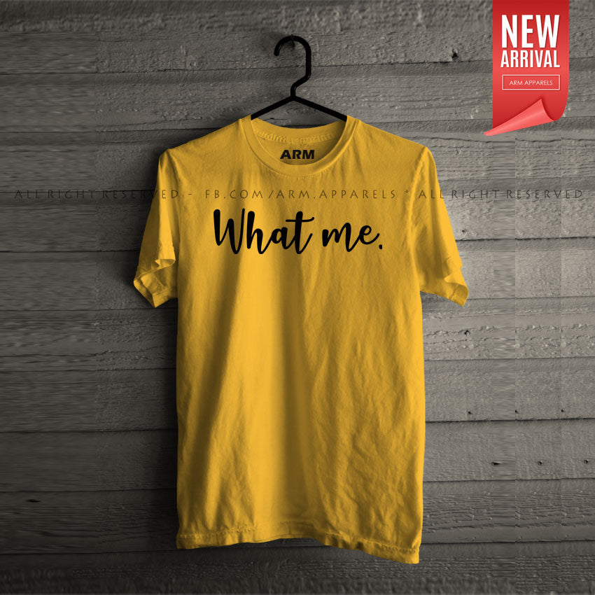 What Me T-Shirt (WhatMe-01HS)